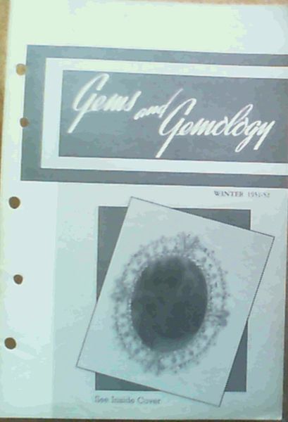 Gems & Gemology - Volume VII Winter 1951-52 Number 4