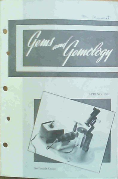 Gems & Gemology - Volume X Spring 1961 Number 5