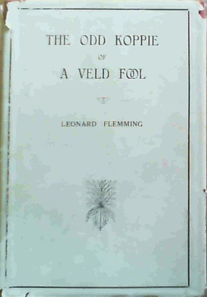 The Odd Koppie of A Veld Fool
