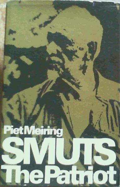 Smuts the patriot