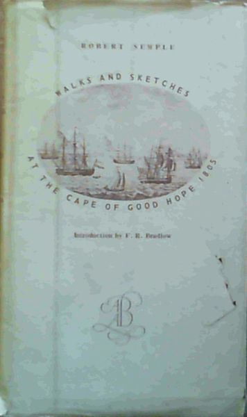 Walks & Sketches At The Cape Of Good Hope 1805