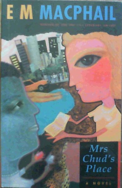 Mrs. Chud's place: A novel