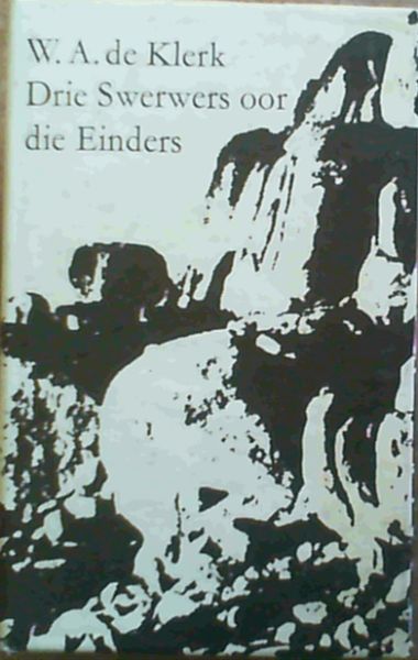Drie Swerwers oor die Einders