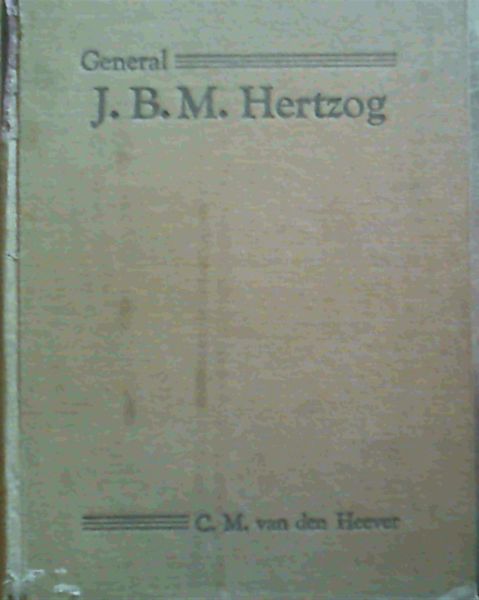 General J B M Hertzog