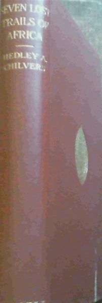 The Seven Lost Trails of Africa