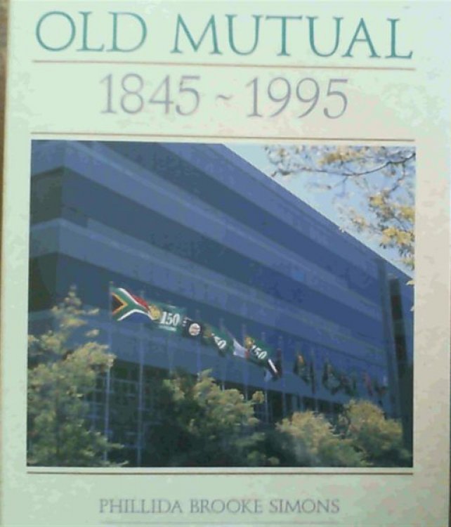 Old Mutual, 1845-1995