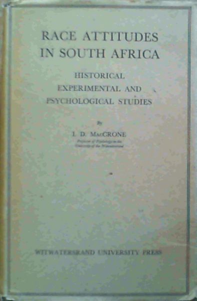 Race Attitudes in South Africa