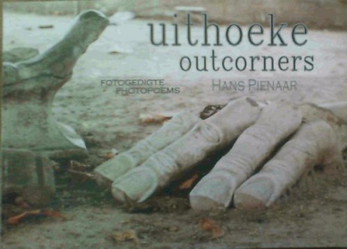 Uithoeke : Outcorners : Photopoems