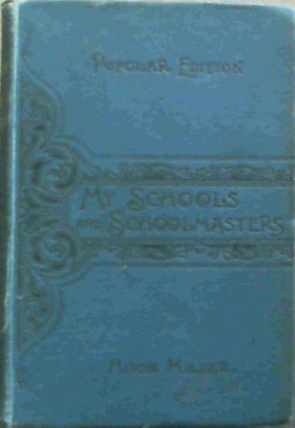 My Schools and School Masters