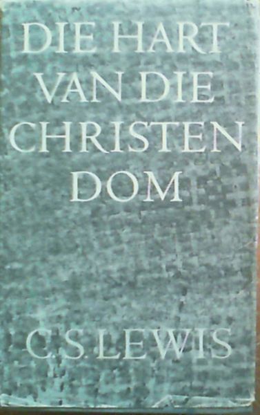 Die Hart Van Die Christendom