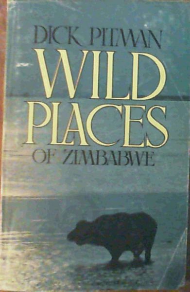 Wild places of Zimbabwe