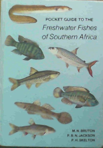 Pocket Guide to the Freshwater Fishes of Southern Africa