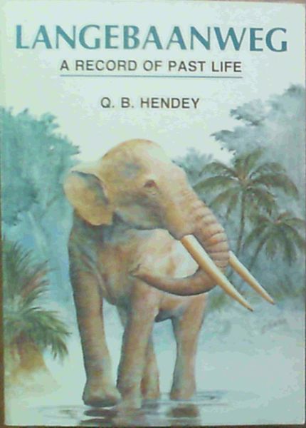 Langebaanweg: A record of past life