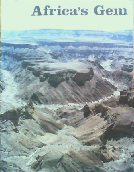 Africa's Gem - Namibia