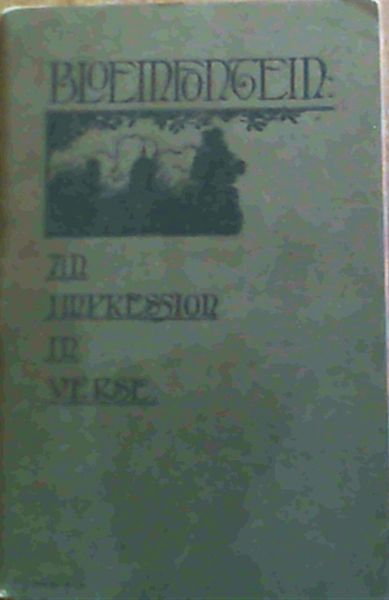 Bloemfontein - An impression in verse