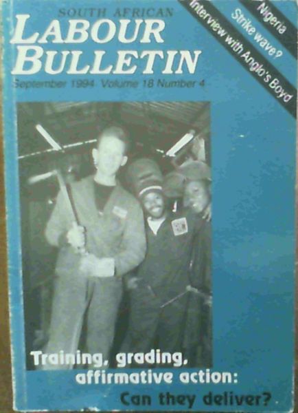 South African Labour Bulletin vol 18 No 4 September 1994
