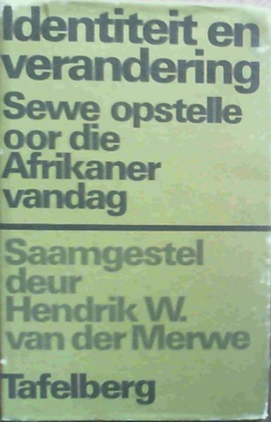 Identiteit en verandering; Sewe opstelle oor die Afrikaner vandag