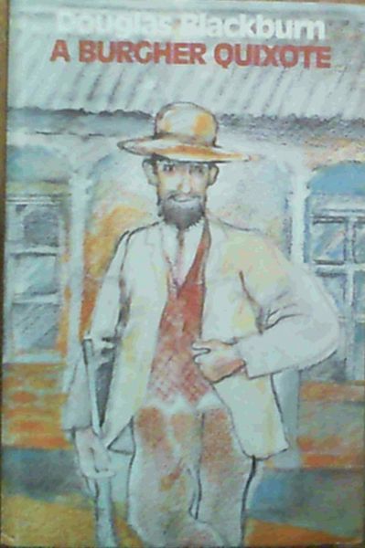 A Burgher Quixote