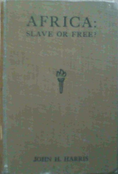 Africa : Slave or Free