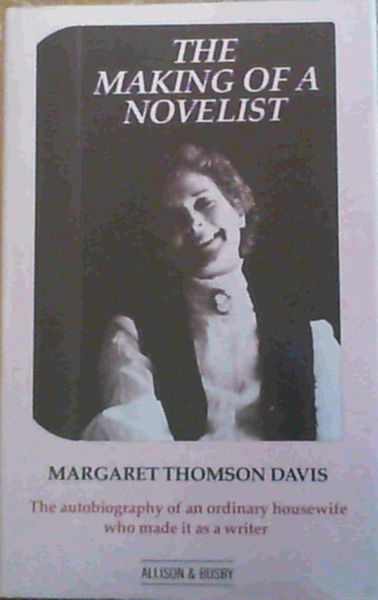 The Making of a Novelist: Autobiography