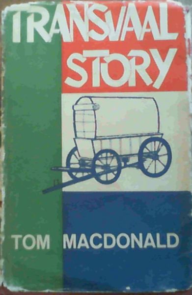 Transvaal Story