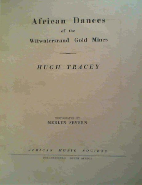 African Dances of the WItwatersrand God Miners
