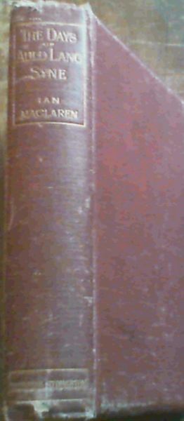 The Days of Auld Langsyne