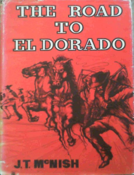 The Road to El Dorado