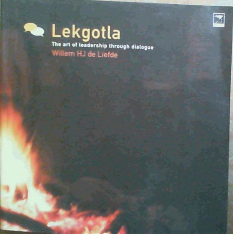 Lekgotla: The Art of Leadership Through Dialogue