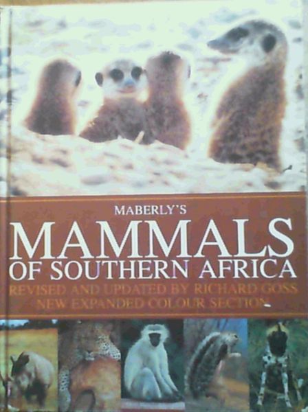 Maberley's Mammals of Southern Africa