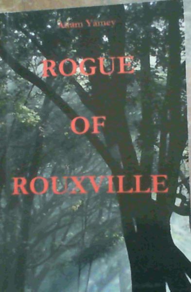 Image for Rogue Of Rouxville Rogue Of Rouxville
