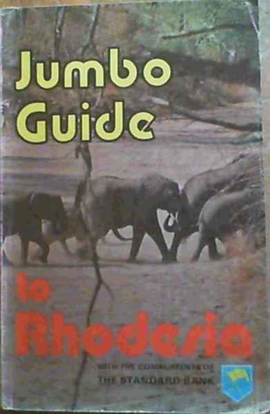 Jumbo Guide To Rhodesia 1976