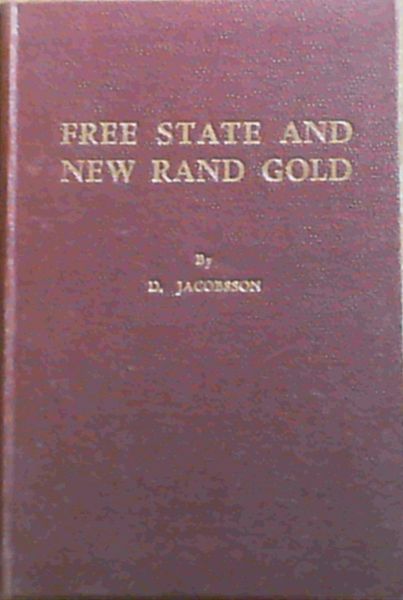Image for Free State And New Rand Gold Free State And New Rand Gold