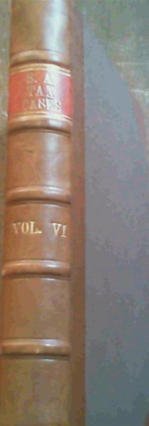 South African Tax Cases including decisions of the Supreme Court and the Special Courts for Hearing Income Tax Appeals Vol VI