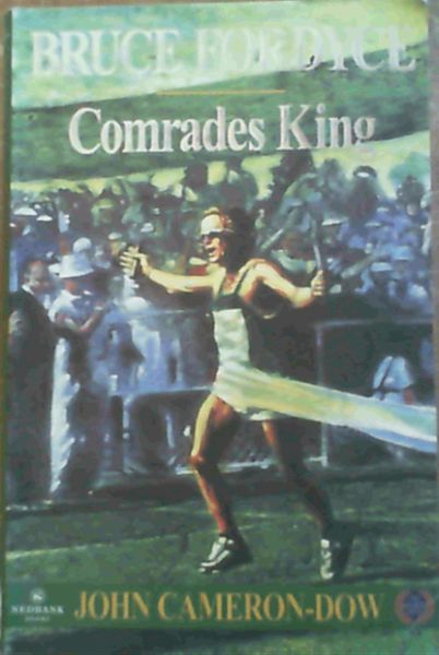 Bruce Fordyce Comrades King