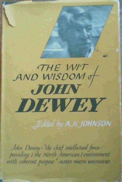The Wit And Wisdom Of John Dewey