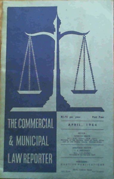 The Commercial & Municipal Law Reporter April 1964