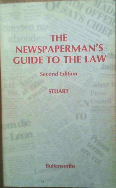 The newspaperman's guide to the law