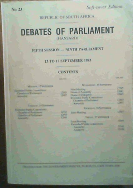 Debates of Parliament - Fifth Session - Ninth Parliament - 13 to 17 September 1993