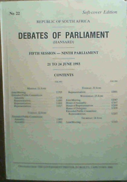 Debates of Parliament - Fifth Session - Ninth Parliament - 21 to 24 June 1993