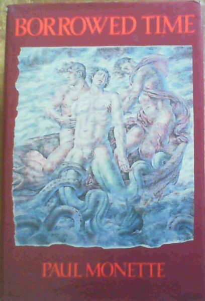 Borrowed Time An Aids Memoir