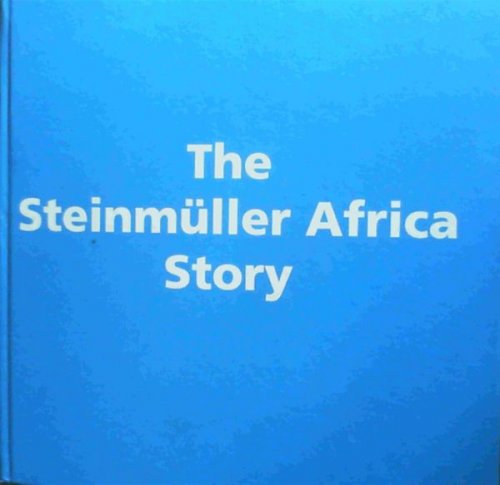 Image for The Steinmuller Africa Story / Steinmuller Africa Chefs of Steel The Steinmuller Africa Story / Steinmuller Africa Chefs of Steel