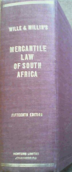 Image for Wille & Millin's Mercantile Law of South Africa Wille & Millin's Mercantile Law of South Africa