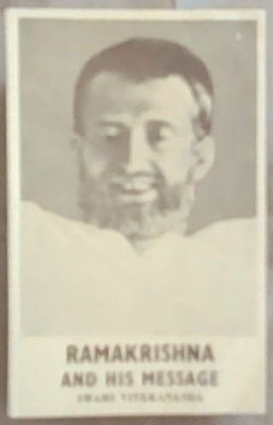 Ramakrishna and his Message