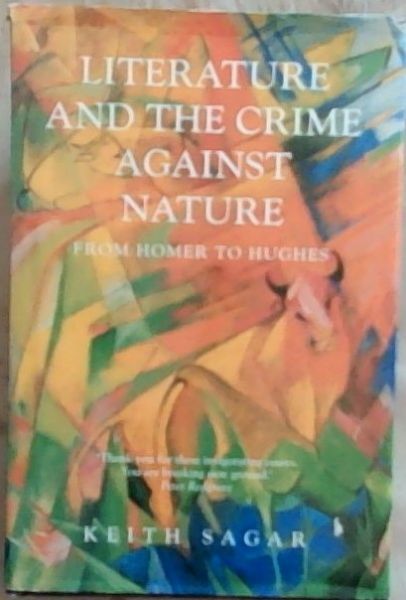 Literature and the Crime Against Nature : from Homer to Hughes