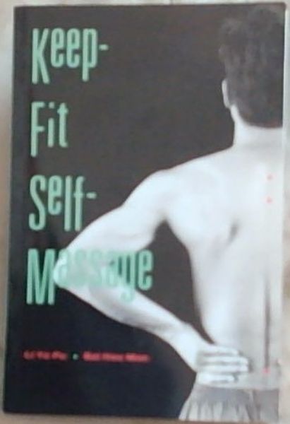 Keep-Fit Self-Massage
