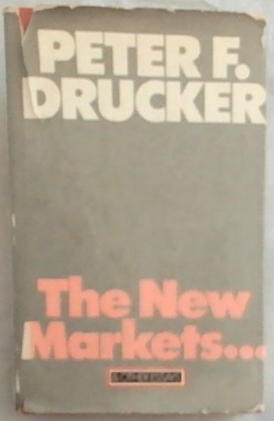 The New Markets And Other Essays