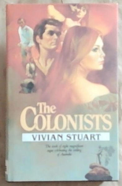 The Colonists (The Australians, vol. 6)