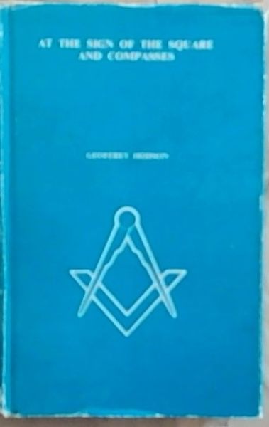 At the Sign of the Square and Compasses