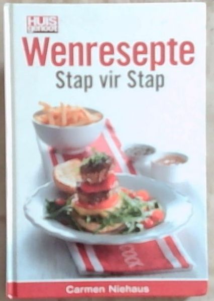 Wenresepte: Stap vir Stap